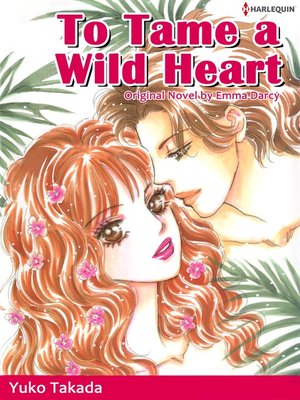 cover image of To Tame a Wild Heart
